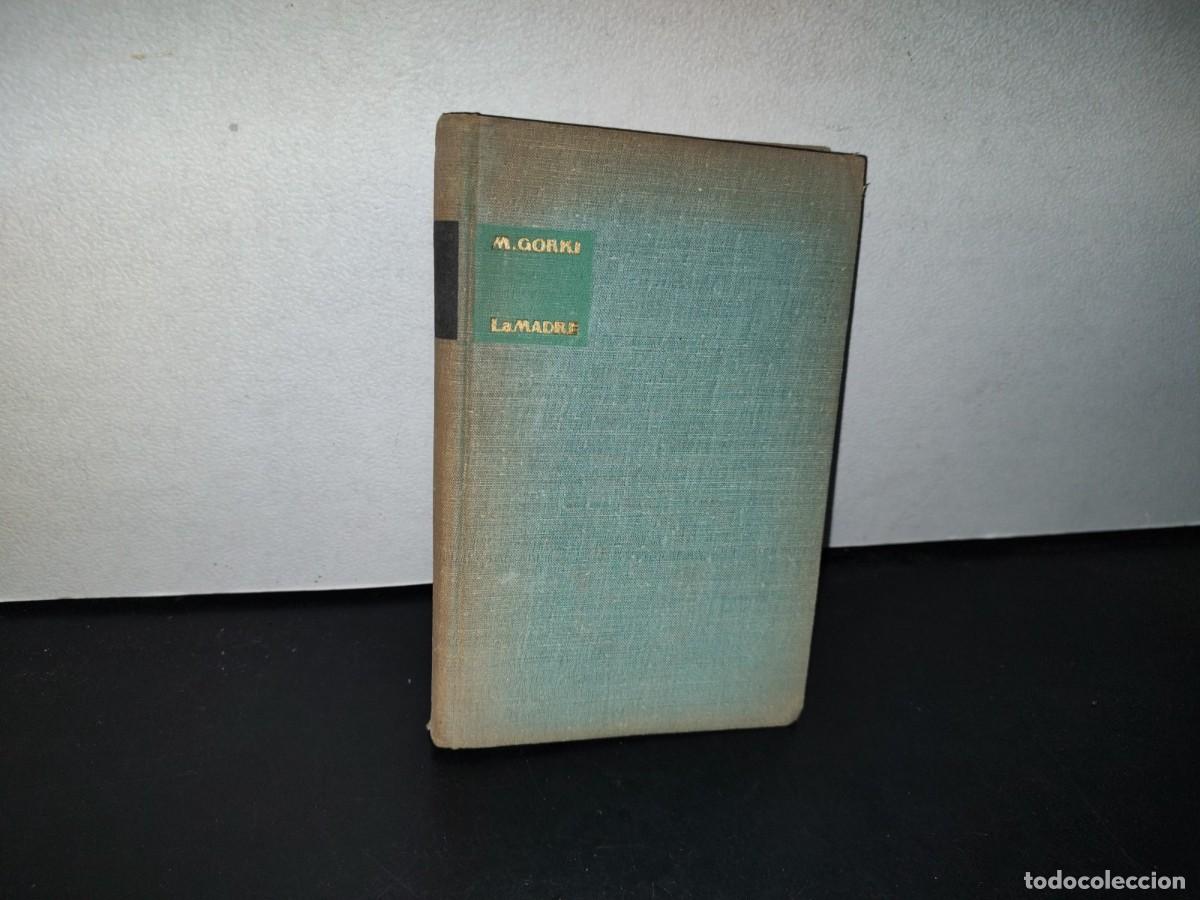Libros de segunda mano: 193- LA MADRE - M. GORKI - EDITORIAL PROGRESO, MOSC&Uacute; - 70S - Foto 1