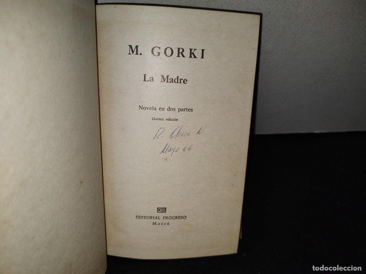 Libros de segunda mano: 193- LA MADRE - M. GORKI - EDITORIAL PROGRESO, MOSC&Uacute; - 70S - Foto 3