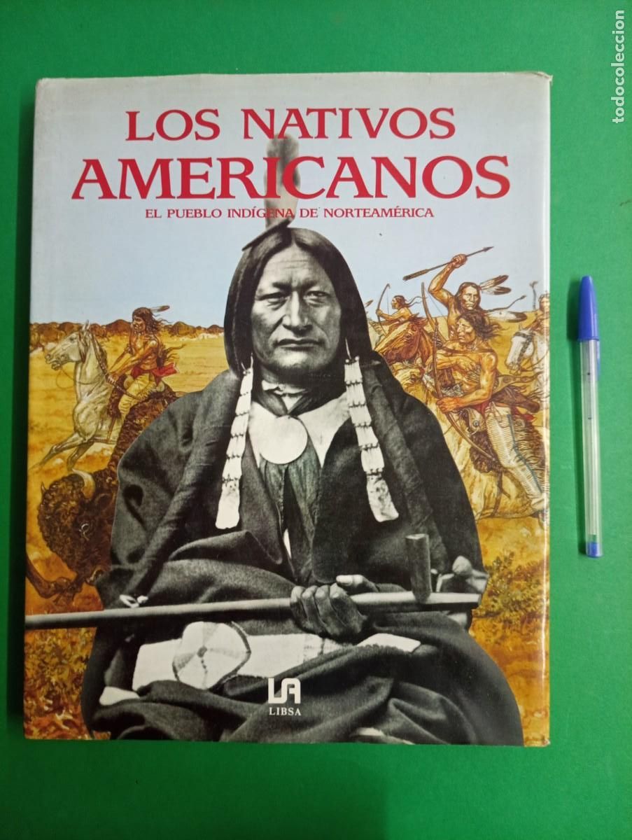 Libros de segunda mano: Antiguo libro LOS NATIVOS AMERICANOS. Indios. Madrid 1992. - Foto 1