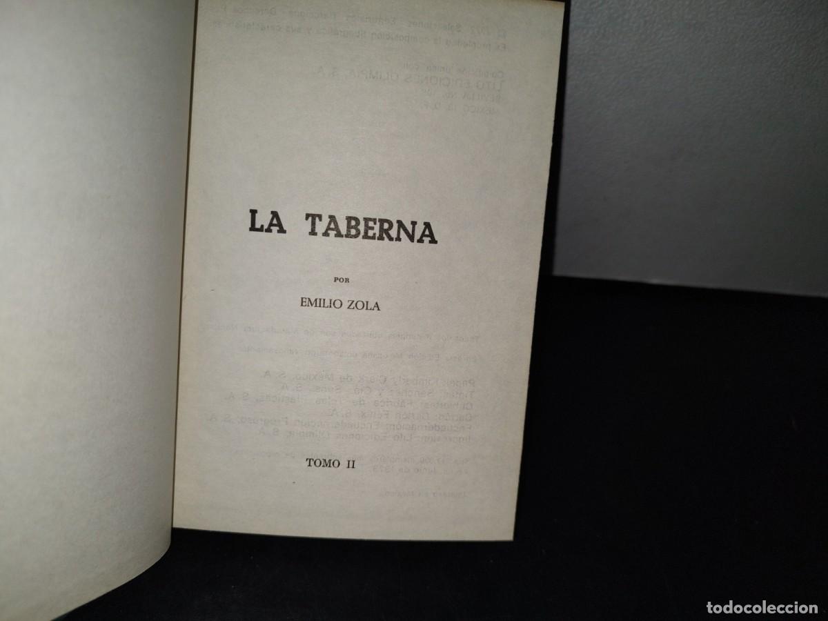 Libros de segunda mano: 76- LA TABERNA - EMILIO ZOLA - TOMO II - EDICIONES OLIMPIA, S. A. - 1973 - Foto 3