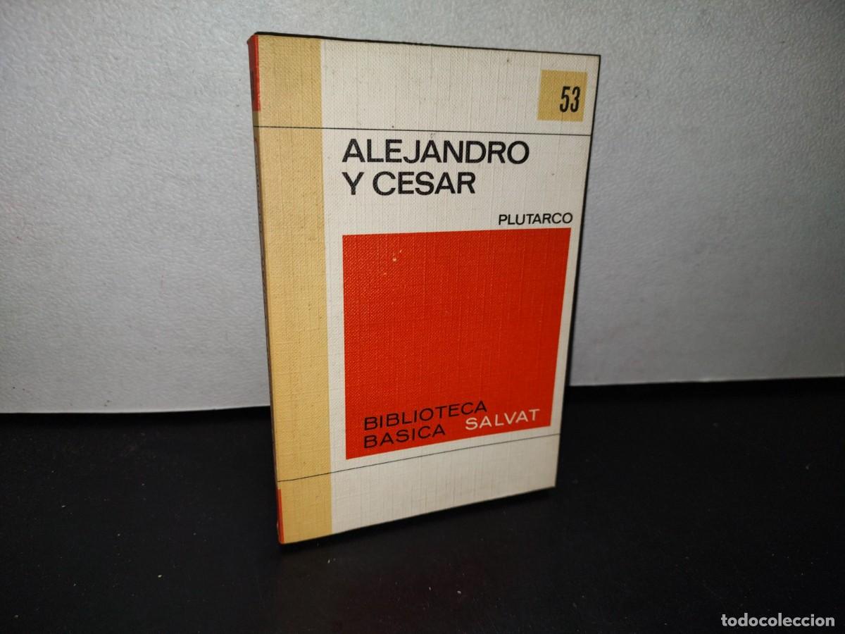 Libros de segunda mano: 76- ALEJANDRO Y C&Eacute;SAR - PLUTARCO - Foto 1