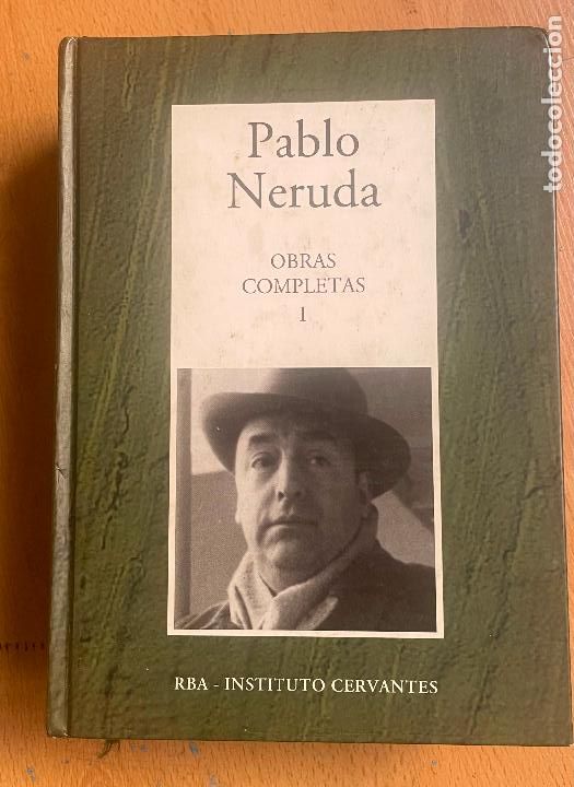 Libros de segunda mano: PABLO NERUDA, OBRAS COMPLETAS I, RBA - Foto 1