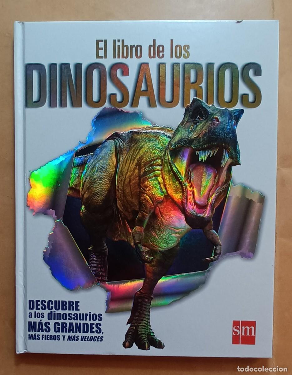 Libros de segunda mano: EL LIBRO DE LOS DINOSAURIOS - SM - 2016 - Foto 1