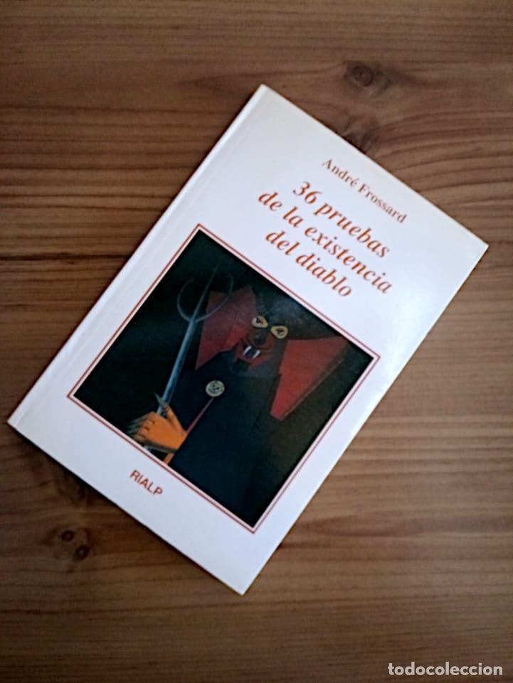 Libros de segunda mano: 36 PRUEBAS DE LA EXISTENCIA DEL DIABLO. FROSSARD ANDR&Eacute;. EDICIONES RIALP. 1 &ordf; ED. 1992 - Foto 9