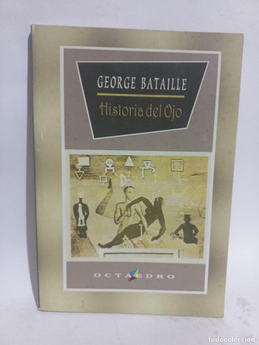 Libros de segunda mano: George Bataille - Historia del Ojo - 2003 - Foto 1