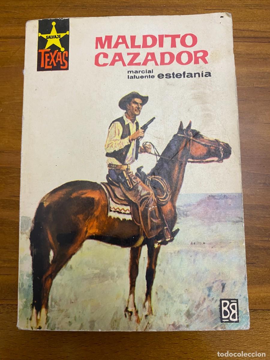 Libros de segunda mano: MALDITO CAZADOR - ESTEFANIA (N&ordm; 482)