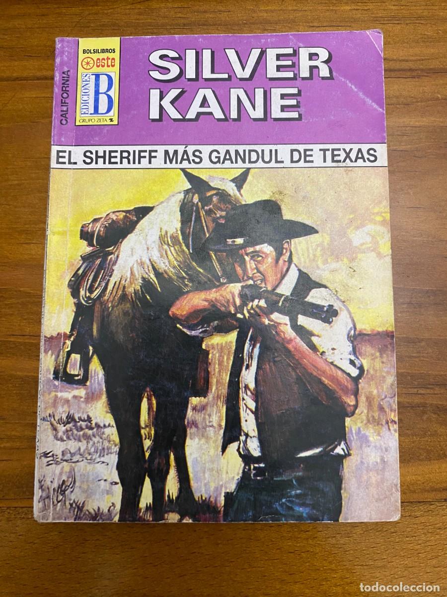 Libros de segunda mano: EL SHERIFF M&Aacute;S GANDUL DE TEXAS - SILVER KANE (N&ordm; 262) - Foto 1