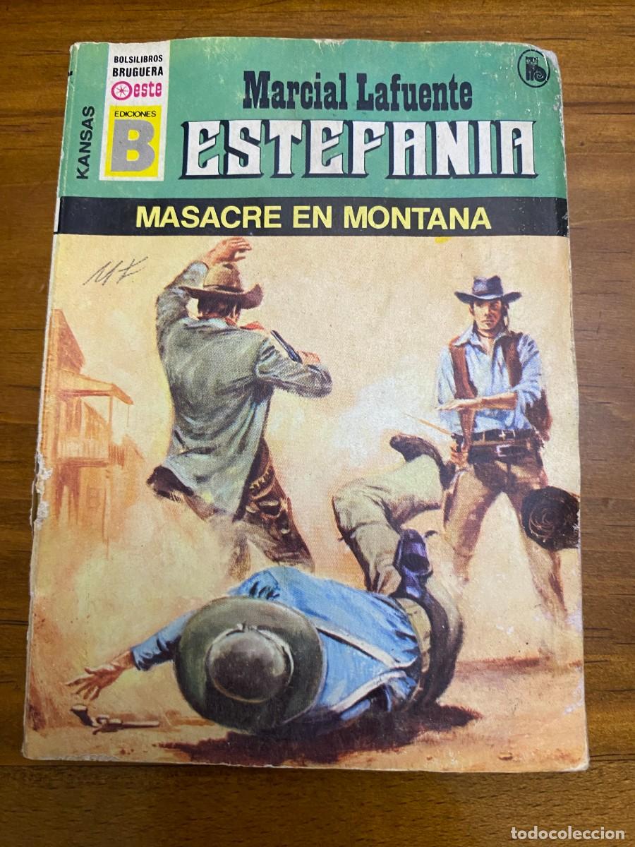 Libros de segunda mano: MASACRE EN MONTANA - ESTEFANIA (N&ordm; 30)