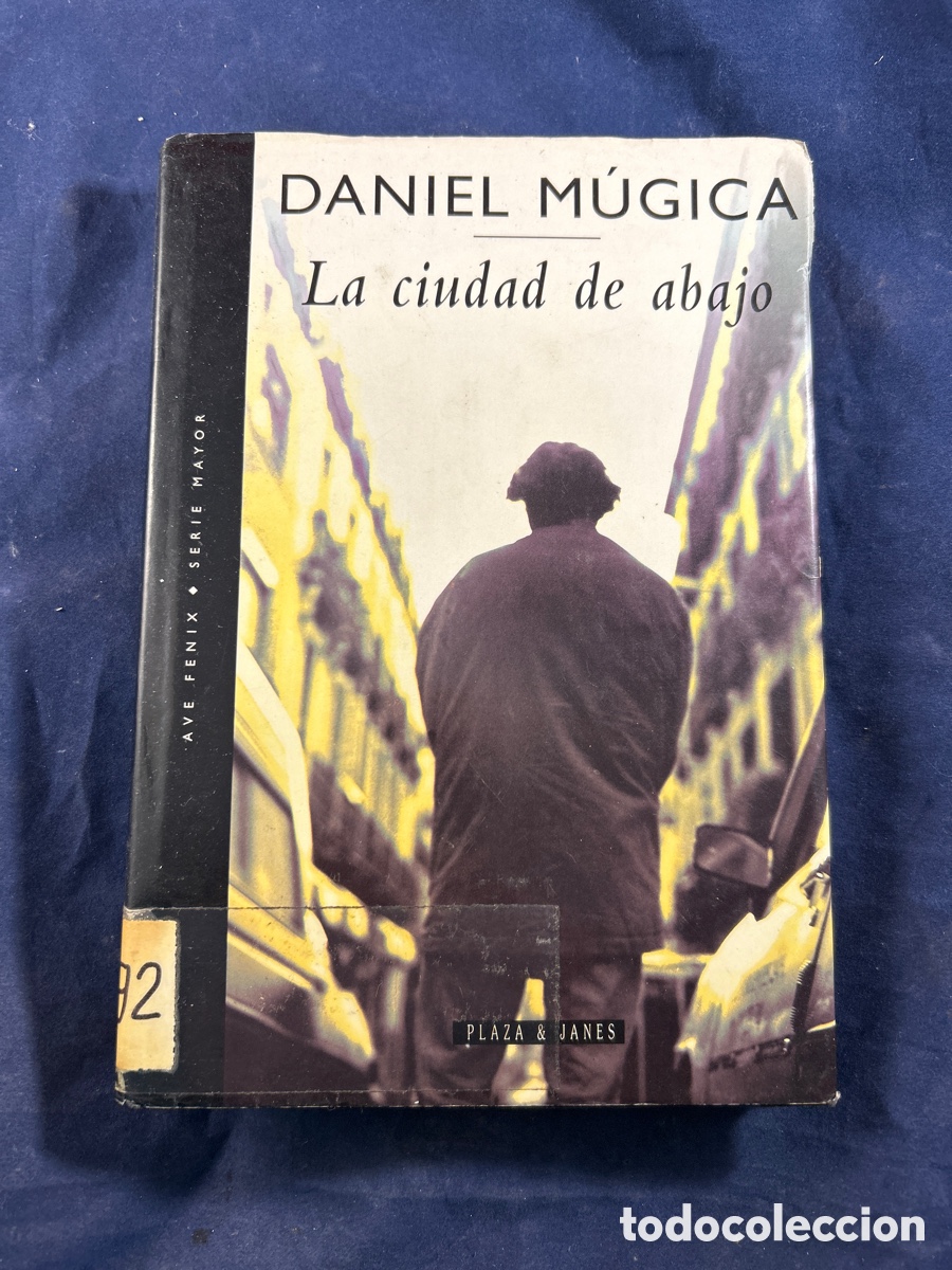 Libros de segunda mano: Daniel Mugica. La ciudad de abajo - Foto 1