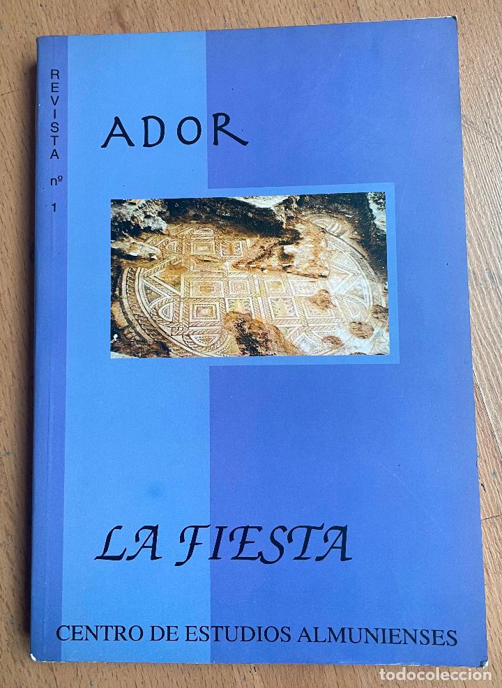 Libros de segunda mano: CENTRO DE ESTUDIOS ALMUNIENSES, LA FIESTA - Foto 1