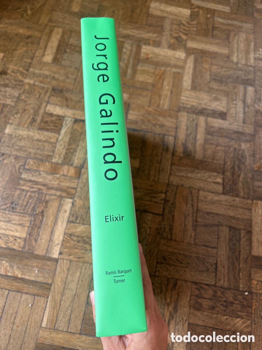 Libros de segunda mano: Jorge Galindo - Elixir - Ramis Barquet/Turner (2006) - Foto 3