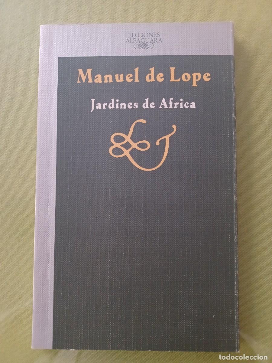 Libros de segunda mano: JARDINES DE AFRICA - MANUEL DE LOPE - Foto 1