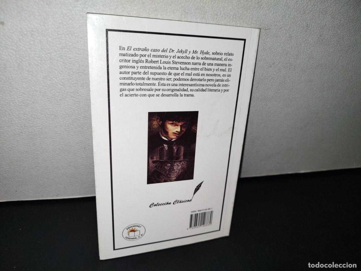 Libros de segunda mano: 194- EL EXTRA&Ntilde;O CASO DEL DR. JEKYLL Y MR. HYDE ROBERT L. STEVENSON - EDICIONES LEYENDA 2012 - Foto 4