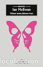 Libros de segunda mano: PRIMER AMOR, &Uacute;LTIMOS RITOS Ian McEwan - Foto 1