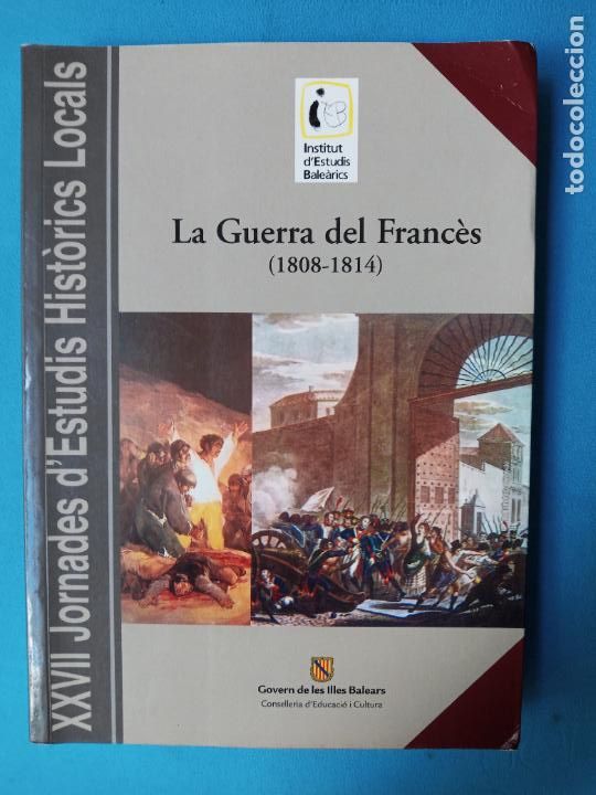 Libros de segunda mano: La Guerra del Franc&eacute;s 1808-1814 - Foto 1