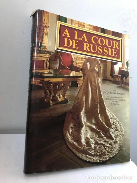 Libros de segunda mano: A LA COUR DE RUSSIE- Jacqueline ONASSIS - Viking 1976 - Foto 1