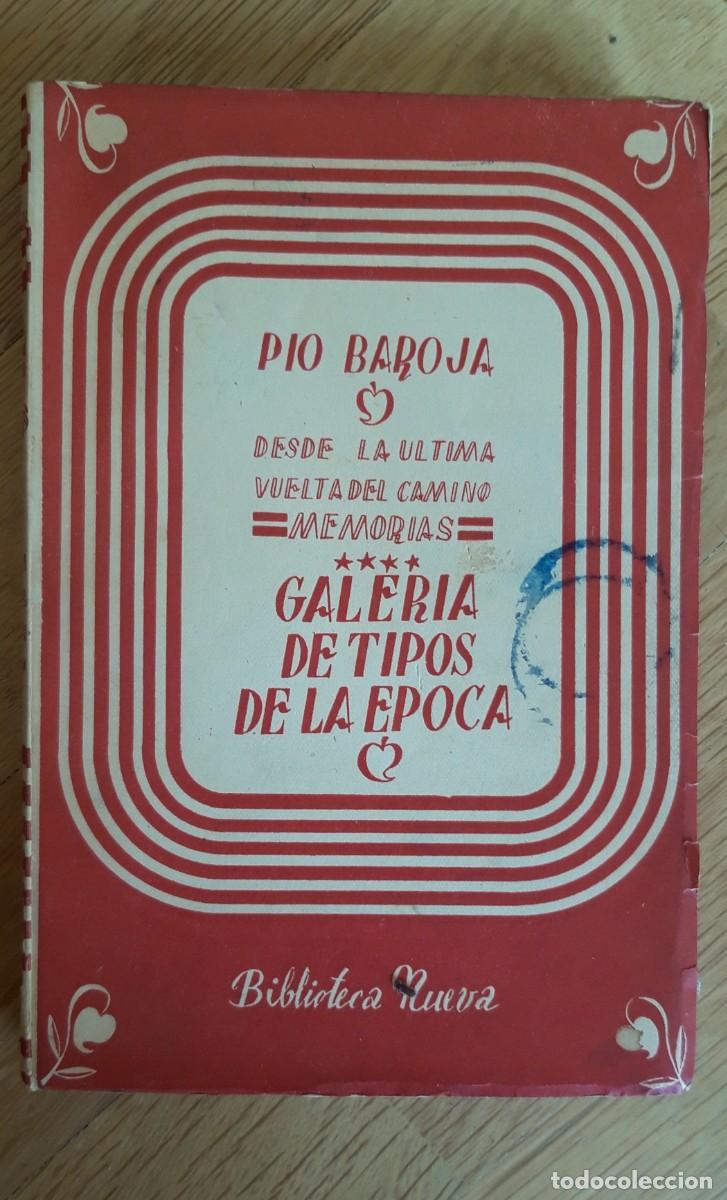Libros de segunda mano: Galeria de Tipos de la Epoca. Pio Baroja - Foto 1