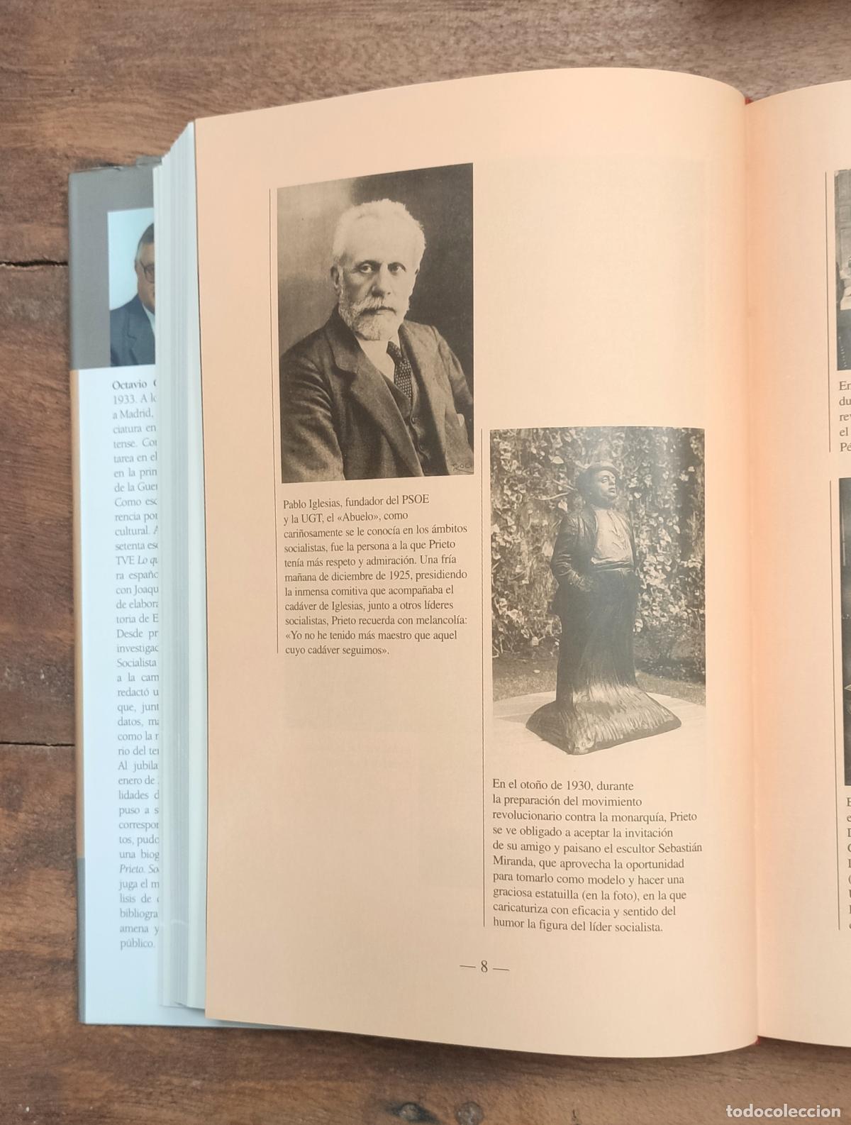 Libros de segunda mano: INDALECIO PRIETO: SOCIALISTA Y ESPA&Ntilde;OL. CABEZAS, Octavio. Algaba. 2005. - Foto 4