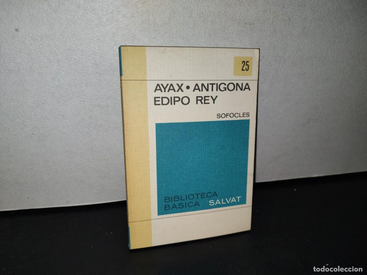 Libros de segunda mano: 77- AYAX, ANTIGONA, EDIPO REY - S&Oacute;FOCLES - Foto 1
