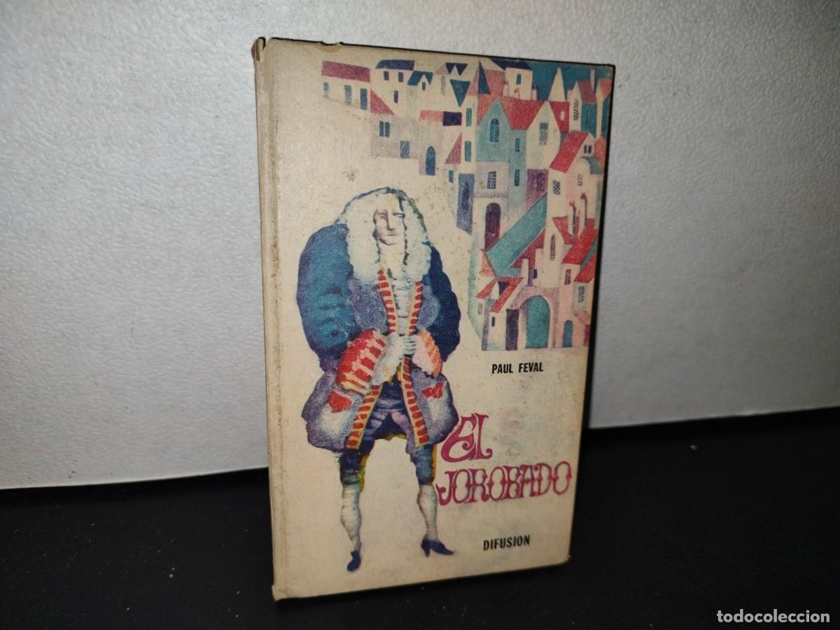Libros de segunda mano: 77- EL JOROBADO - PAUL FEVAL - 1967 - Foto 1
