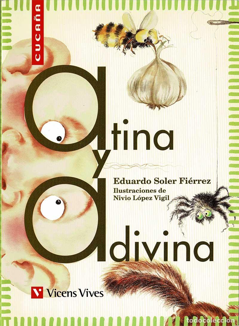 Libros de segunda mano: Atina y Adivina - Eduardo Soler Fi&eacute;rrez - Foto 1