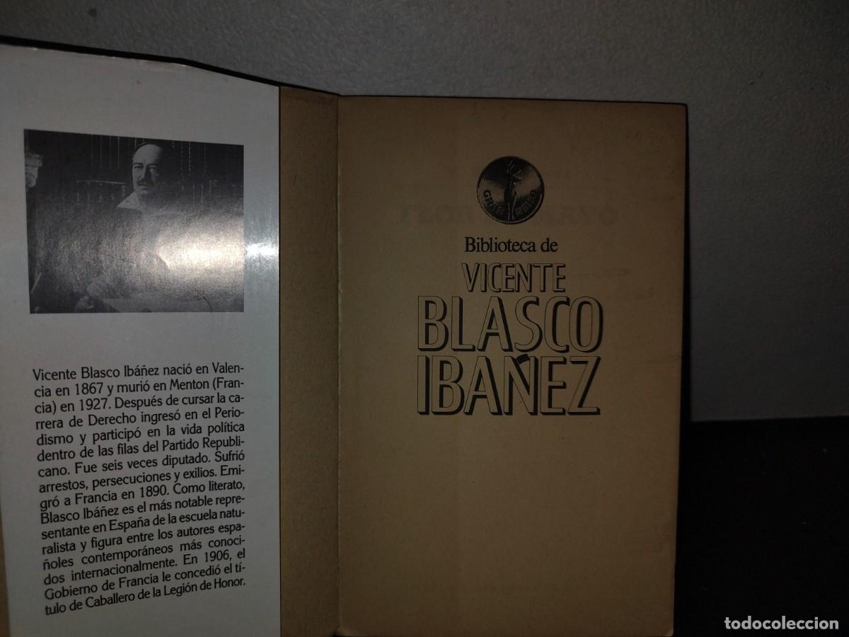 Libros de segunda mano: 77- FLOR DE MAYO - V. BLASCO IB&Aacute;&Ntilde;EZ - 1987 - Foto 3