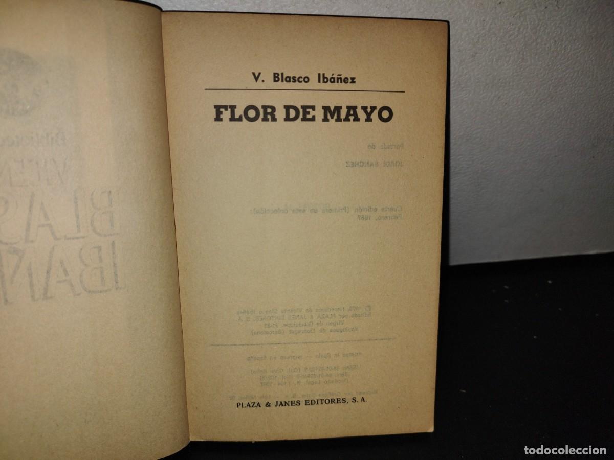 Libros de segunda mano: 77- FLOR DE MAYO - V. BLASCO IB&Aacute;&Ntilde;EZ - 1987 - Foto 4
