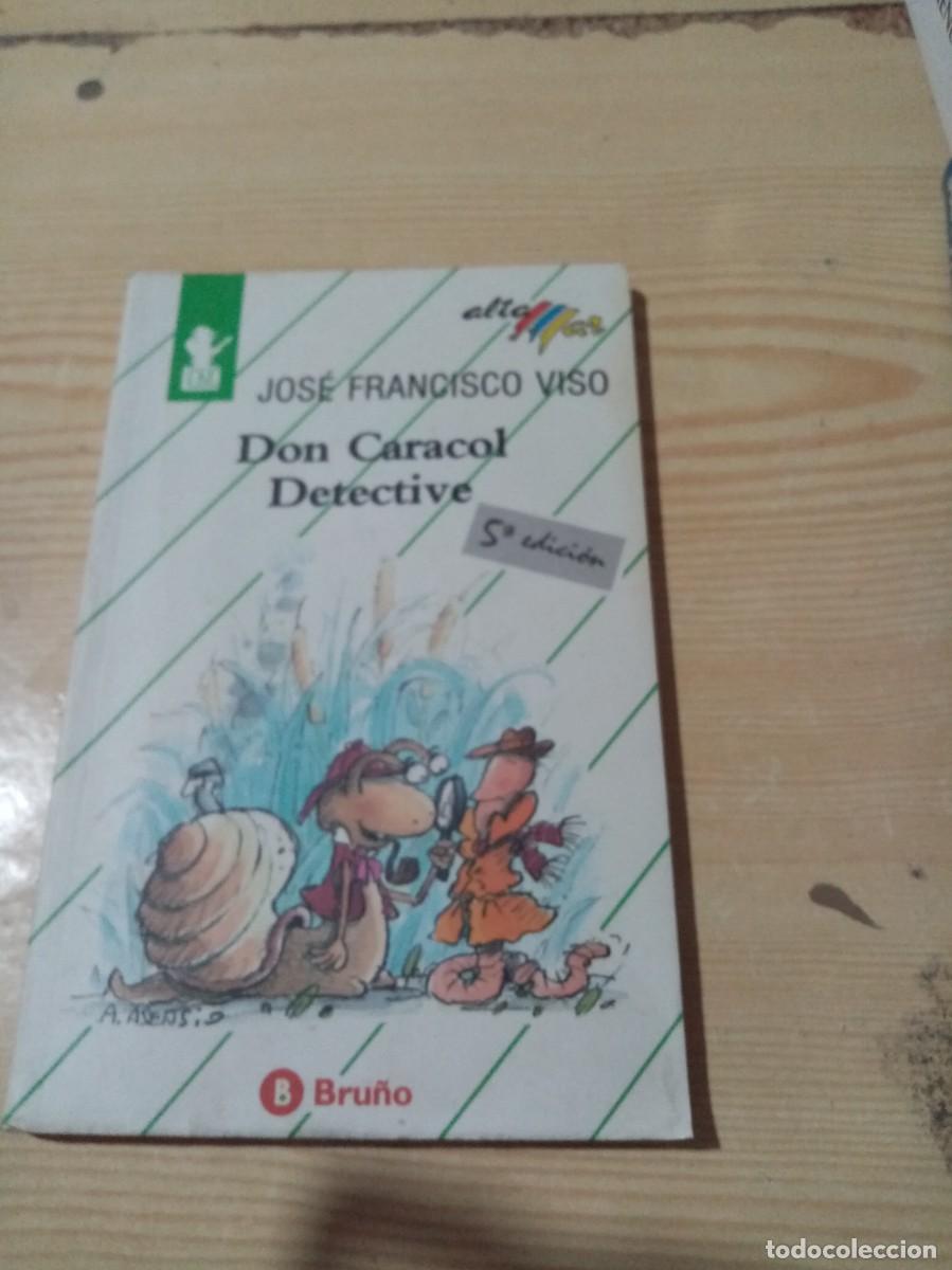 Libros de segunda mano: DON CARACOL DETECTIVE. JOSE FRANCISCO VISO. EST11B4 - Foto 1