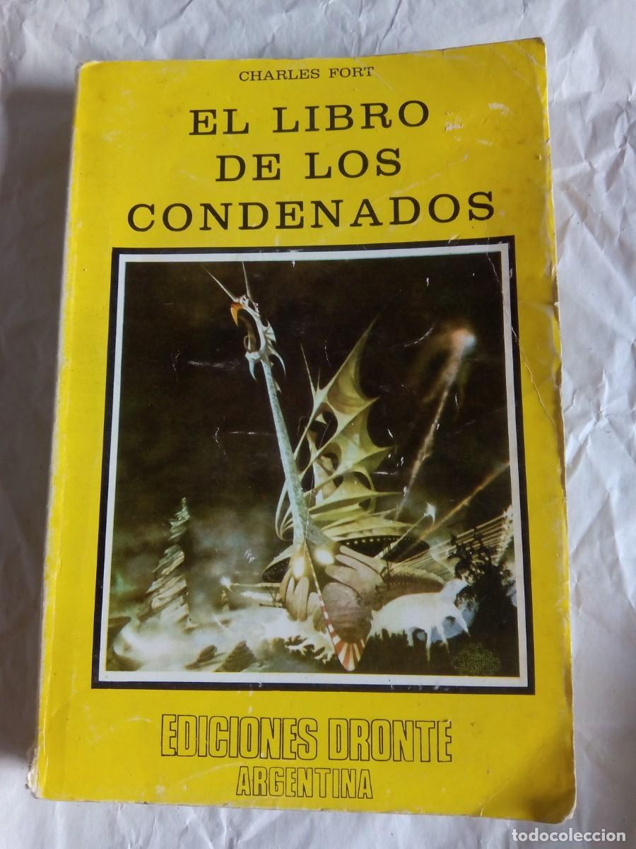 Libros de segunda mano: EL LIBRO DE LOS CONDENADOS / CHARLES FORT - Foto 1