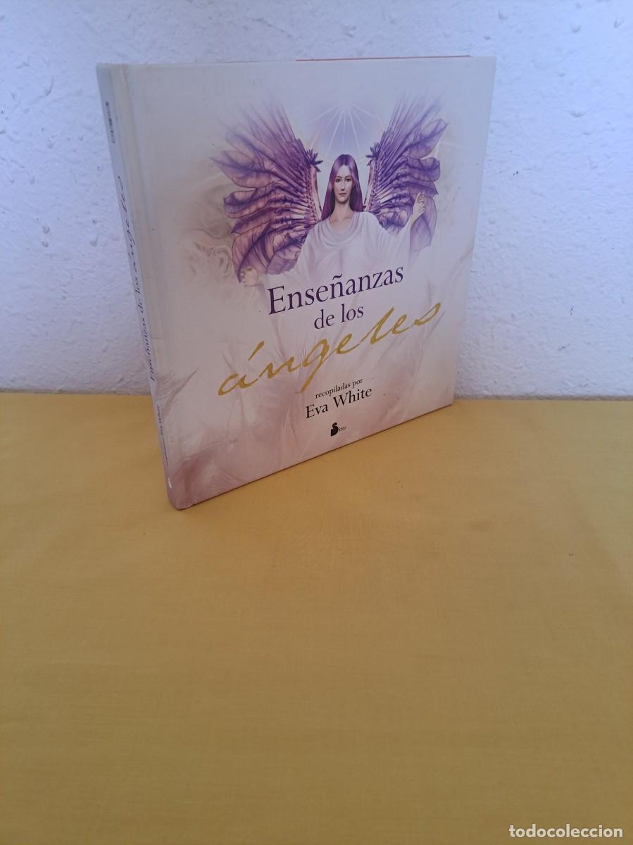 Libros de segunda mano: EVA WHITE - ENSE&Ntilde;ANZAS DE LOS ANGELES - EDICIONES SIRIO 2008 - Foto 1