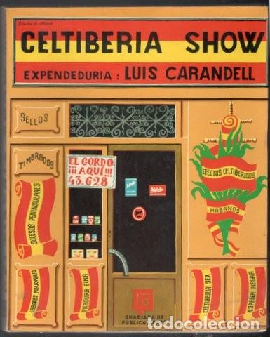 Libros de segunda mano: CARANDELL, LUIS: CELTIBERIA SHOW. 1971 - Foto 2