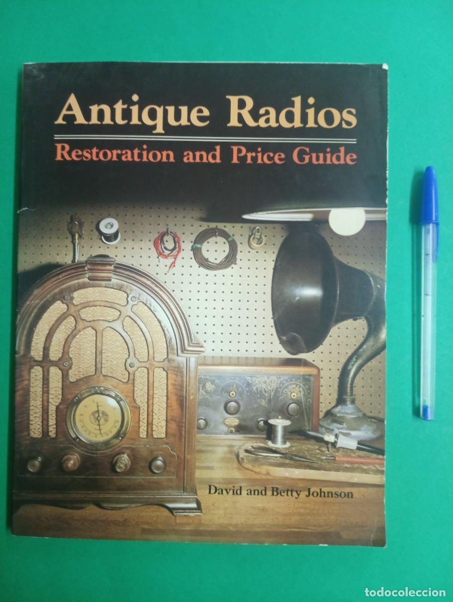 Libros de segunda mano: Antiguo libro ANTIQUE RADIOS. USA 1982. - Foto 1