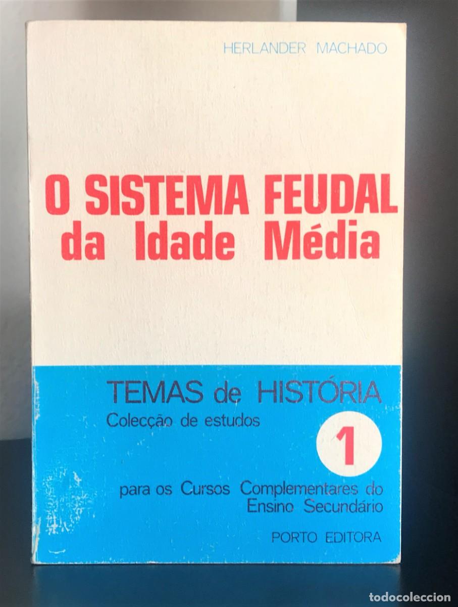 Libros de segunda mano: O Sistema Feudal da Idade M&eacute;dia de Herlander Machado - Foto 1