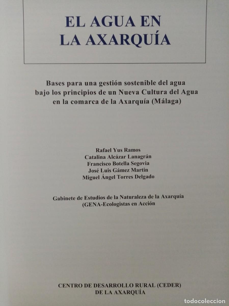 Libros de segunda mano: EL AGUA EN LA AXARQU&Iacute;A - Foto 6