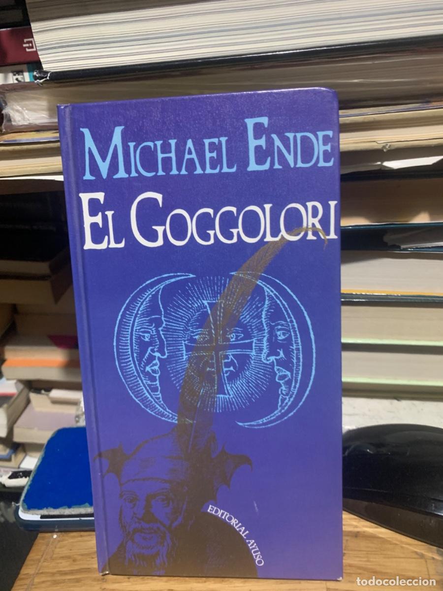 Libros de segunda mano: EL GOGGOLORI, MICHAEL ENDE, ED AYUSO - Foto 1