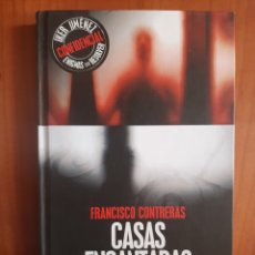 Libros de segunda mano: CASAS ENCANTADAS - FRANCISCO CONTRERAS/ BIBLIOTECA DEL MISTERIO/ ENIGMAS SIN RESOLVER 4
