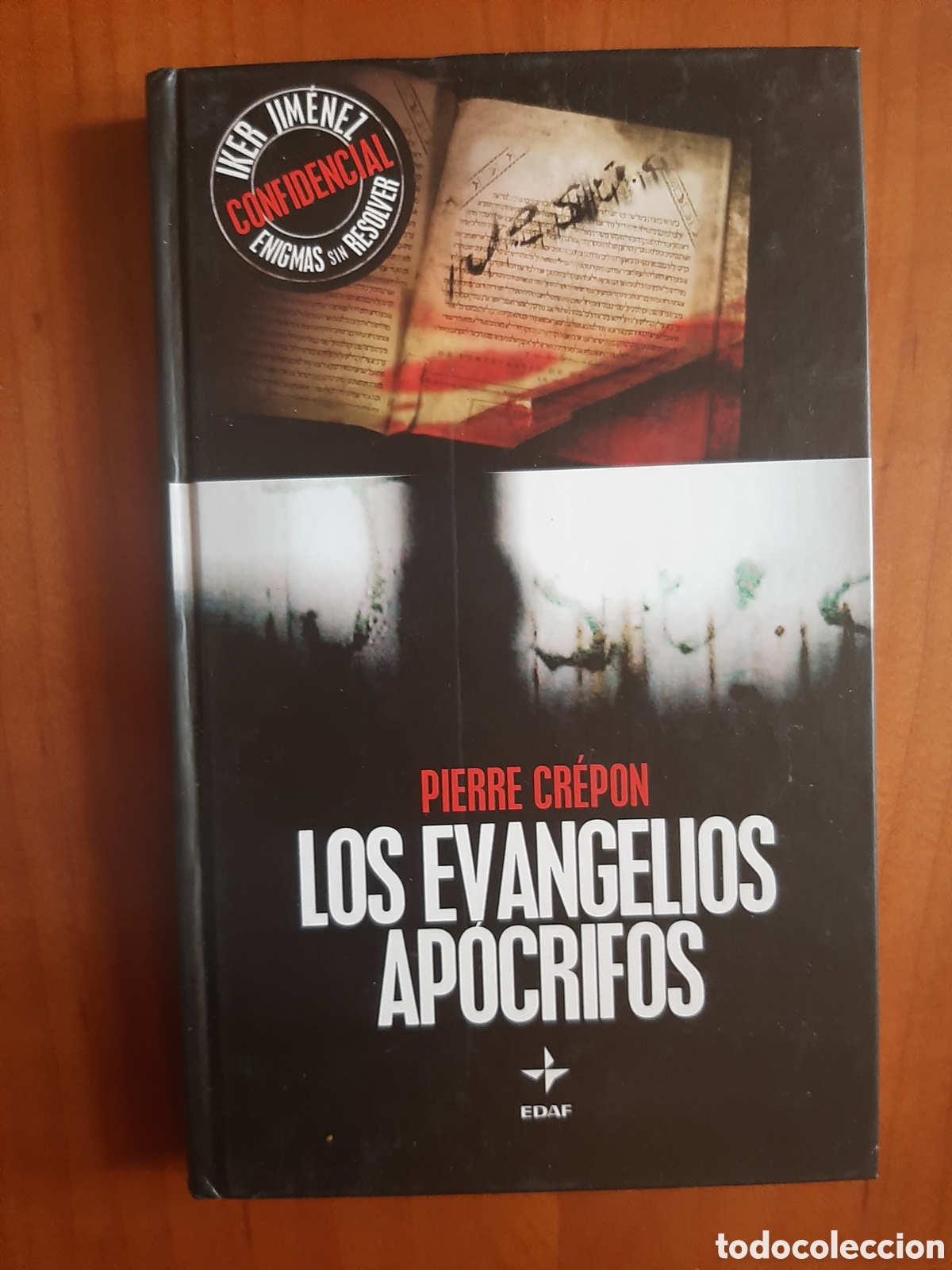 Libros de segunda mano: LOS EVANGELIOS AP&Oacute;CRIFOS - Pierre Cr&eacute;pon - Foto 1