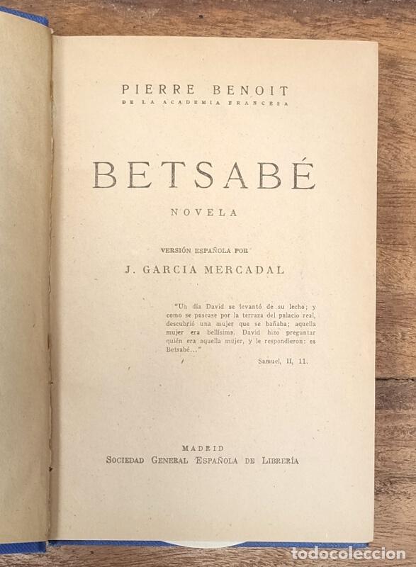Libros de segunda mano: BETSAB&Eacute; (NOVELA). BENOIT, Pierre. Sociedad General Espa&ntilde;ola de Librer&iacute;a. 1944. - Foto 2