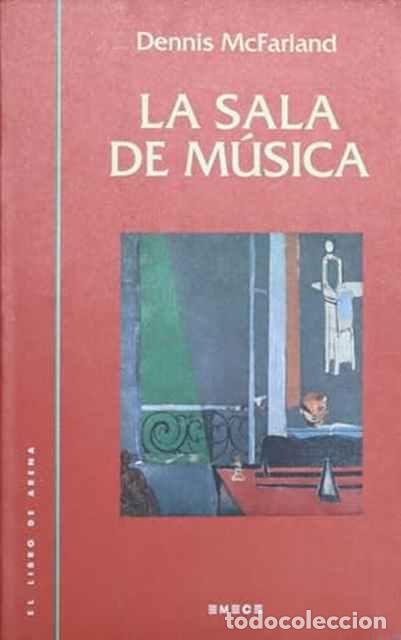Libros de segunda mano: La sala de m&uacute;sica - Dennis MacFarland - Foto 1