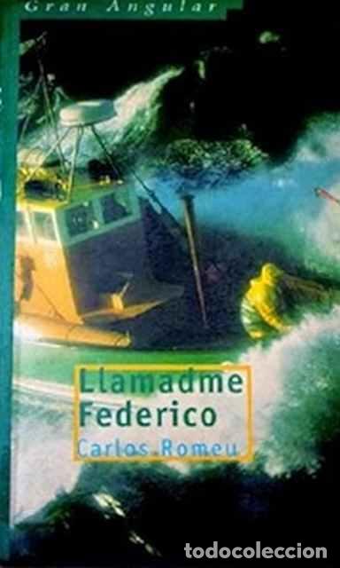 Libros de segunda mano: Llamadme Federico - Carlos Romeu - Foto 1
