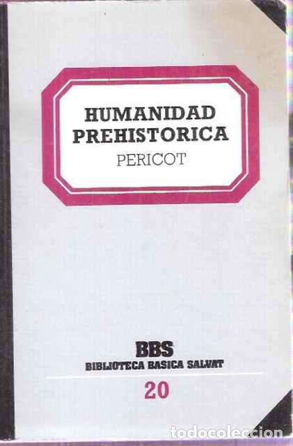 Libros de segunda mano: La Humanidad Prehist&oacute;rica - Pericot- Maluquer - Foto 1