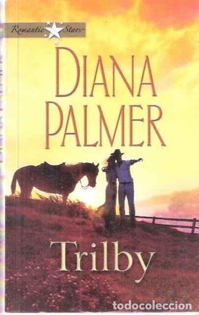 Libros de segunda mano: Trilby - Palmer, Diana - Foto 1