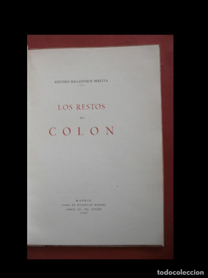 Libros de segunda mano: Los restos de Colon. Antonio Ballesteros Beretta - Foto 4
