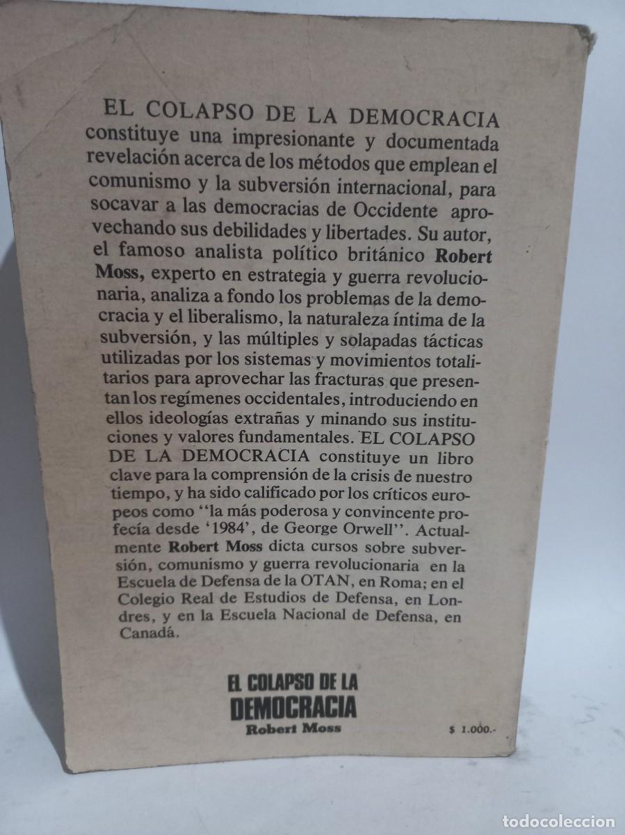 Libros de segunda mano: Robert Moss - El Colapso de la Democracia - Primera edici&oacute;n en espa&ntilde;ol - 1977 - Foto 3