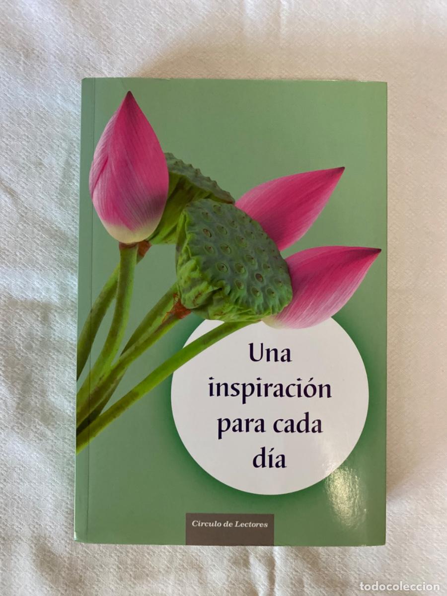 Libros de segunda mano: UNA INSPIRACION PARA CADA DIA , CIRCULO DE LECTORES 2011. Perfecto - Foto 1