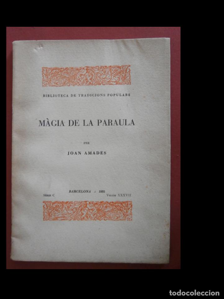 Libros de segunda mano: M&agrave;gia de la paraula. Joan Amades - Foto 1