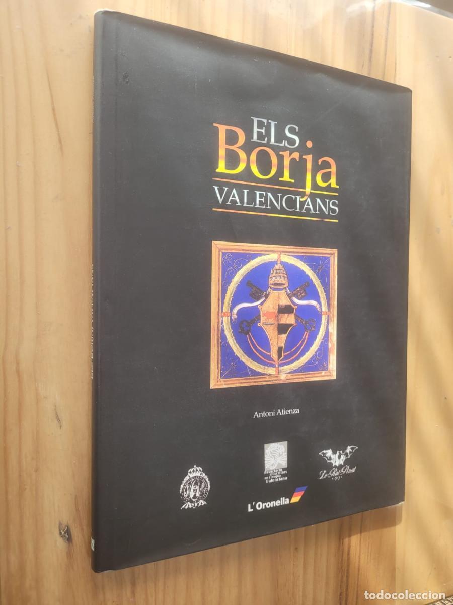 Libros de segunda mano: ELS BORJA VALENCIANS - ANTONI ATIENZA - Foto 1