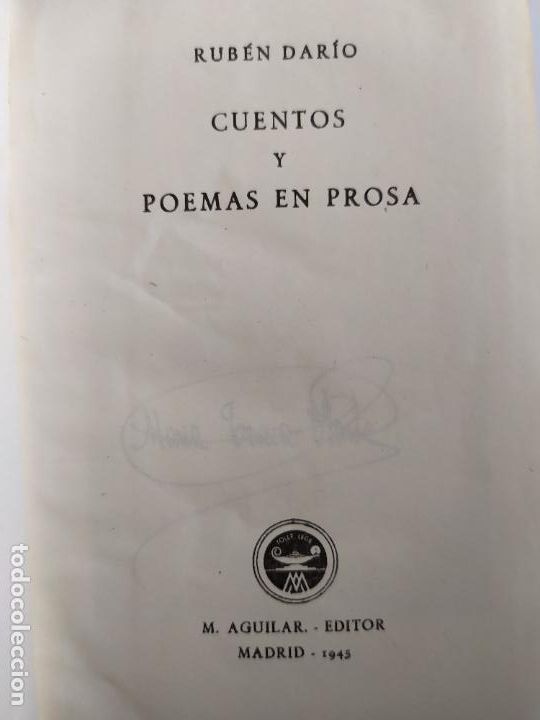 Libros de segunda mano: CUENTOS Y POEMAS EN PROSA. RUBEN DARIO. AGUILAR. 1945 CRISOL - Foto 2