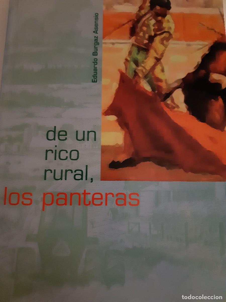 Gebrauchte B&uuml;cher: De un rico rural los Panteras Eduardo Burgaz Asensio tauromaquia toros