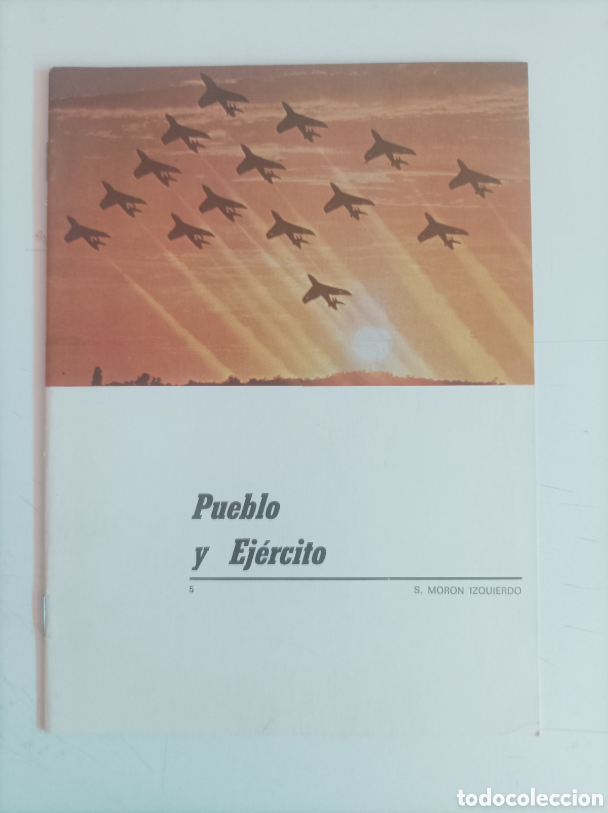 Libros de segunda mano: Pueblo y ejercito. N&uacute;mero 5 / S. Mor&oacute;n Izquierdo - Foto 1